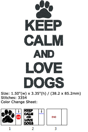 Keep calm and love dogs embroidery design