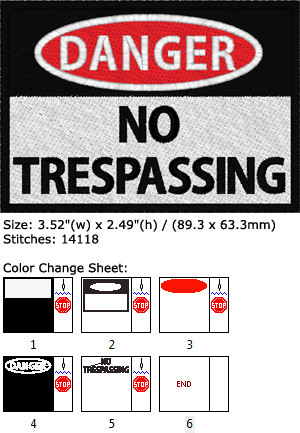 Danger - no trespassing embroidery design
