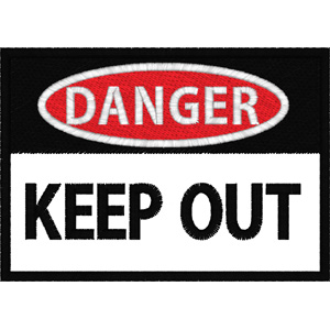 Danger - Keep Out embroidery design